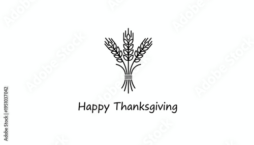 Happy Thanksgiving text with wheat stalks icon, minimalist design, autumn holiday greeting