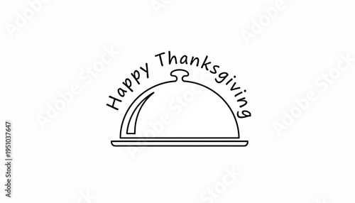 Happy Thanksgiving Cloche Food Serving Dish Minimalist Line Art Icon