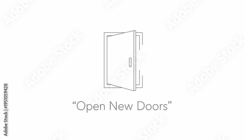 Open New Doors Concept: Minimalist Line Art Illustration of an Open Door with Text