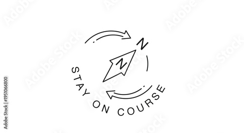 Compass with text "Stay on Course" - motivational concept, guidance, direction