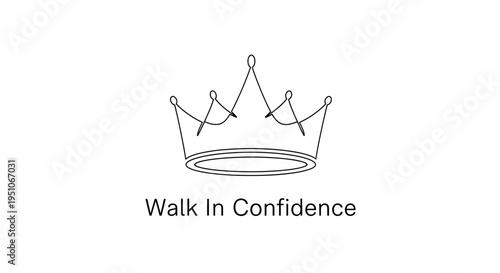 Crown Icon with "Walk In Confidence" Text - Symbol of Empowerment and Self-Esteem