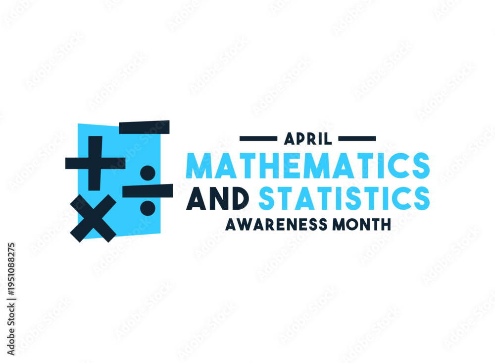 Obraz premium Vector illustration for Mathematics and Statistics Awareness Month celebrated in April.