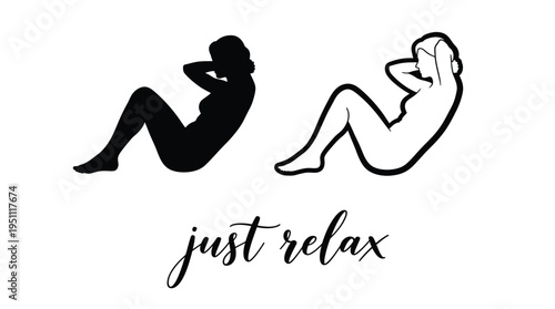 Two women relaxing in different styles with handwritten text a striking silhouette