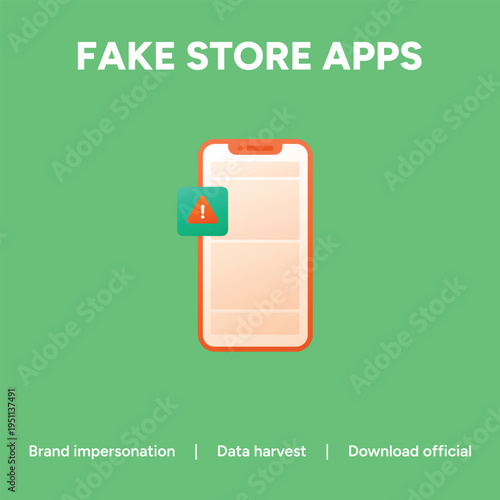 Vector illustration warning about dangerous fake store applications discovered on mobile devices threatening user data security and brand impersonation risks