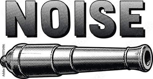 Vintage halftone illustration of ancient cannon with noise text for military history and retro designs