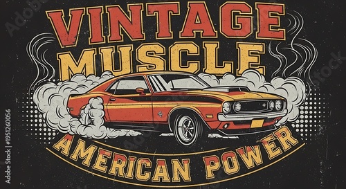 Vintage Muscle Car American Power Retro Automotive Graphic