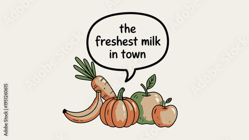 Fresh farm produce with speech bubble promoting healthy dairy