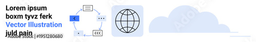 Technology, cloud computing, networking, global communication, workflow processes, data sharing. Circular workflow diagram and globe icon. Technology and networking concept