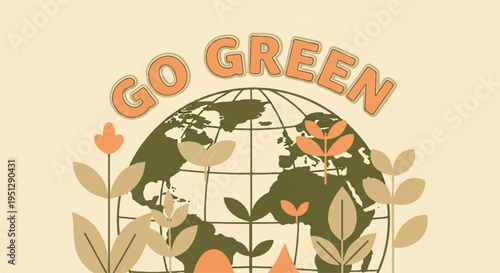 Eco friendly globe with green leaves and flowers go green concept on beige background symbolizing environmental awareness and sustainability