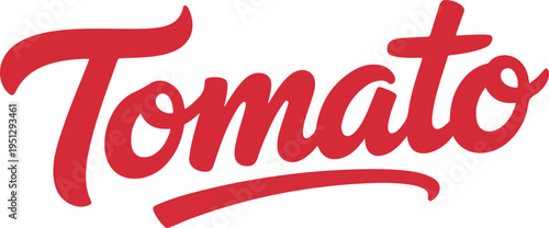 Red Tomato Handwritten Lettering Typography Brush Script Text Fresh Food Calligraphy Word Art Modern Vector Illustration Design