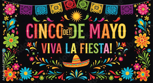 Cinco de Mayo Viva La Fiesta colorful flowers sombrero banner celebration