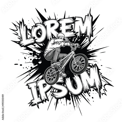 A black and white illustration of a person riding a BMX bike on a t-shirt design with bold text and dynamic graphics