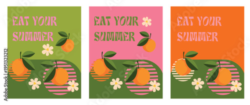 Eat your summer retro poster set oranges flowers typography vector illustration vintage graphic design print collection template mockup copy space