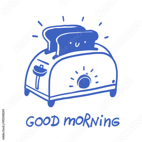 Cute linear illustration of a toaster with funny toasted toasts with the Inscription good morning. Good morning concept. Funny hand drawn illustration of breakfast.