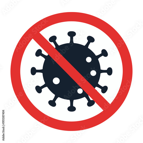 Red prohibition sign with a vector virus illustration symbolizing health precautions and safety measures