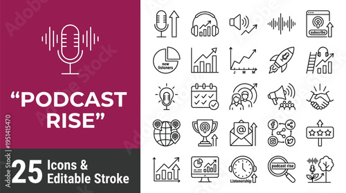 Podcast Rise Vector Graphic Illustration with 25 Editable Icons