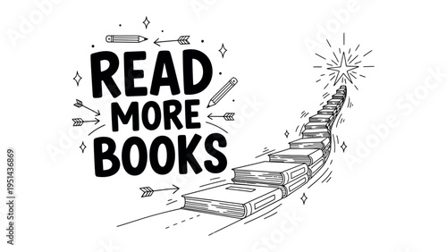 The Path of Knowledge: A visual depiction encouraging reading, with Read More Books displayed prominently, symbolizing the upward journey through a pathway formed by books.