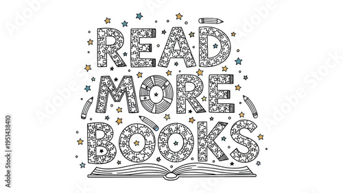 Literary Pursuits: Read More Books is creatively displayed with whimsical stars and an open book, symbolizing a world of knowledge and exploration.