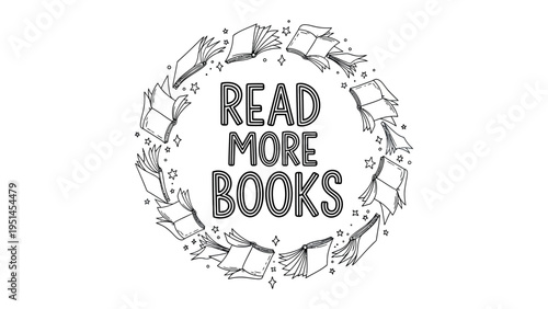 Literacy and learning: An artful bookish circle, encourages literacy with the motivational phrase Read More Books.