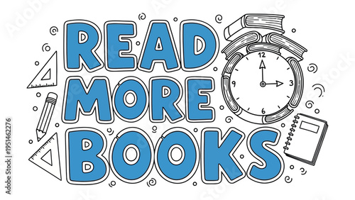 Literacy Time: An artistic depiction of Read More Books, capturing the essence of literacy, learning, and time management. This artwork features a harmonious blend of a clock, books.