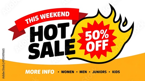 This weekend hot sale with 50 percent off