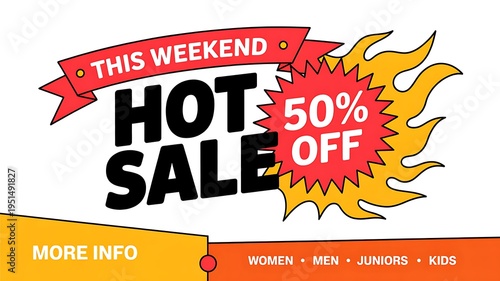 This weekend hot sale with 50 percent off