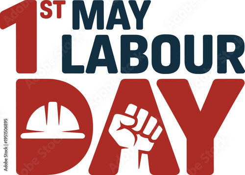First may labour day typography with safety helmet and fist icon for international workers day card