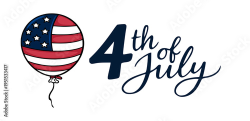 Festive 4th of July vector banner with USA flag balloon and elegant script text