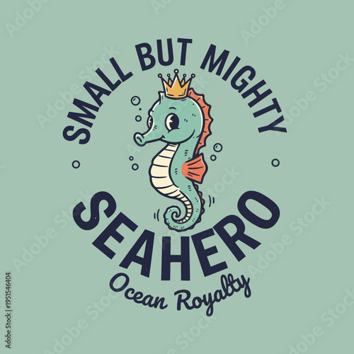 Seahorse wearing a crown royalty.