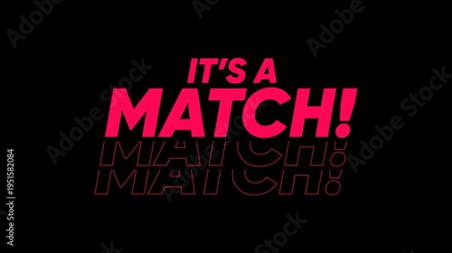 Tinder it's a match animated overlay. Dating app mutual like notification. Digital pure romance and relationship success. Find a pair motion graphic template. Falling in love. MOV with Alpha.