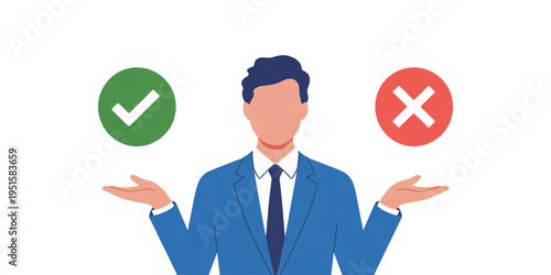 A business man in a suit making a decision between a green check mark and a red cross symbol Vector
