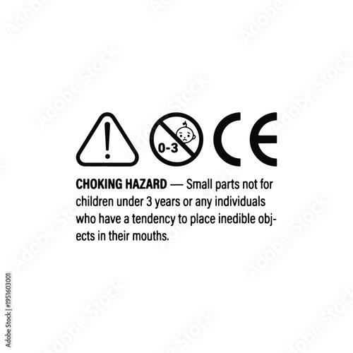Product Safety Label with Choking Hazard Warning, CE Mark, and Not for Children Under 3 Years Icon.