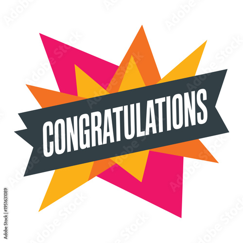 A colorful graphic design with a congratulations banner and starburst