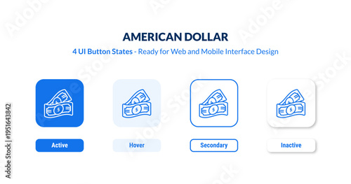 american dollar UI button states set. Outline icon kit from commerce collection. Thin linear american dollar, bank, cash editable vector. Line vector american dollar sign for web and mobile interface