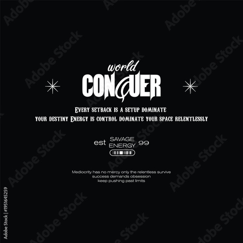 conquer everything motivational typography quote design