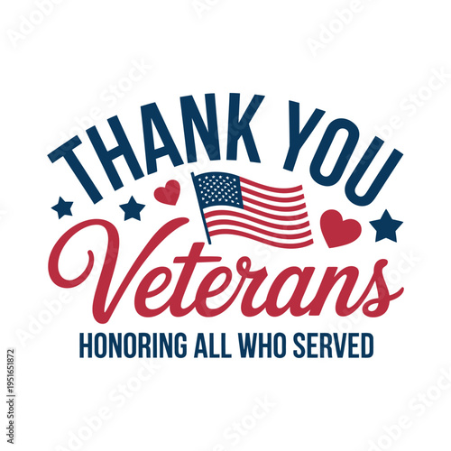 A patriotic graphic honoring American veterans with a flag
