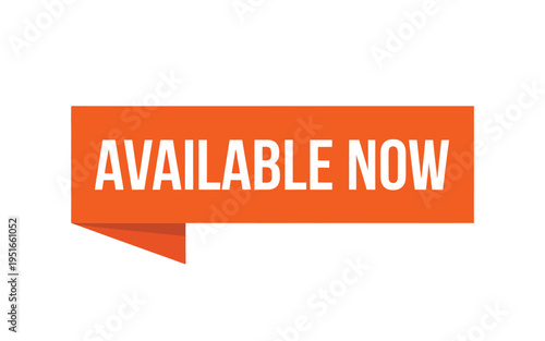 Bright orange ribbon banner displaying the text available now in white