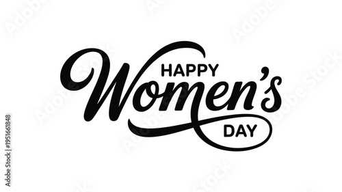 Happy women s day calligraphy illustration with elegant black script lettering