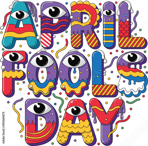 colorful april fools day text with playful monster eyes vector illustration