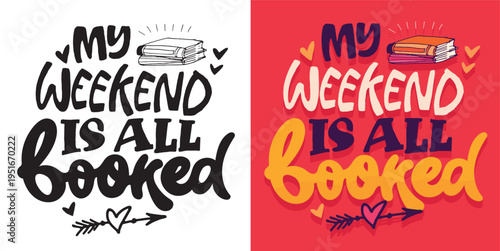 Cute hand drawn doodle lettering quote about Books. Reading more. Lettering for t-shirt design, mug print, bag print, clothes fashion. 100% hand drawn vector image.