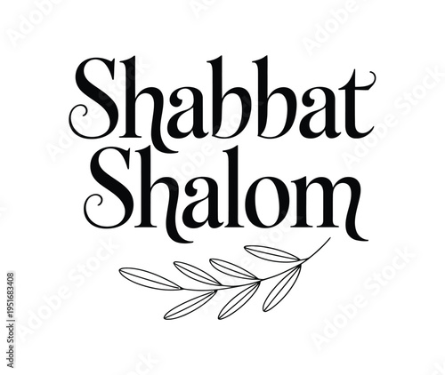 A Shabbat Shalom greeting with an olive branch illustration