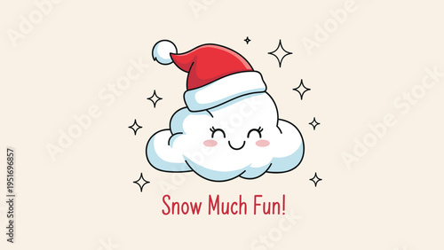 Adorable cloud character wearing a red santa hat smiles amidst stars with cheerful snow much fun holiday greeting text included.