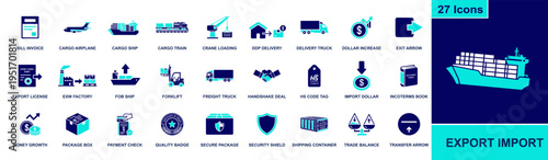 Export Import icon set. Containing invoice, cargo plane, cargo ship, freight truck, forklift, payment, trade balance, package, container and more. Solid fill vector icons for trade use.