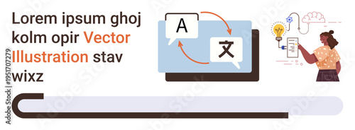 Language learning, communication tech, translation apps, globalization, multilingual education, AI tools. Two speech bubbles on a screen with language symbols, woman with ideas. Language learning