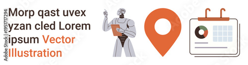 Technology innovation, navigation, scheduling, AI integration, data presentation, futuristic concepts. Robot with clipboard, orange location pin and calendar diagram. Technology innovation