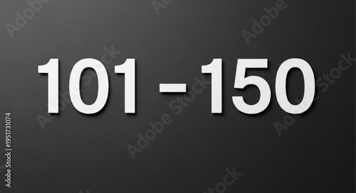Number range 101 to 150 displayed on dark background.