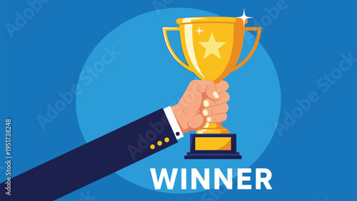 Businessman hand holding a gold trophy cup with a star symbol and winner text against a blue circular background.