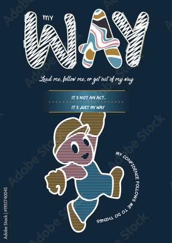 my way tshirt design print