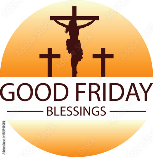 A Good Friday logo with a silhouette of Jesus Christ on the cross at sunset