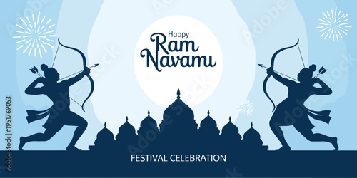 Happy Ram Navami festival celebration banner with Lord Rama silhouette aiming bow and arrow near temple architecture, blue vector background with fireworks and cultural elements.